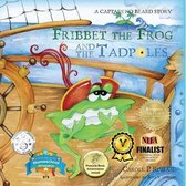 Captain No Beard Story- Fribbet the Frog and the Tadpoles