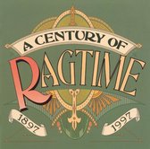 Century of Ragtime 1897-1997