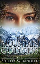 The Sadhana Trilogy 2 - The Mountain Goddess