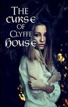 The Curse of Clyffe House