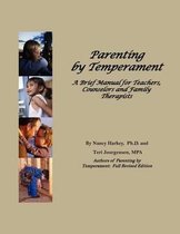 Parenting by Temperament