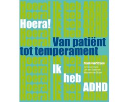 Hoera! ik heb ADHD van patient tot temperament