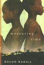 Measuring Time - A Novel