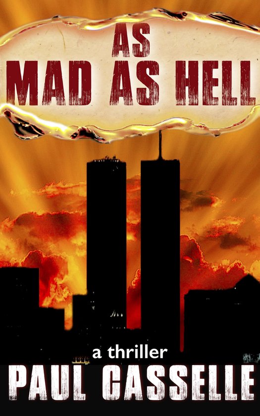 Bedfellows 3 - As Mad as Hell (Book 2 in 'Bedfellows' thrill ... - cover