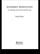 Routledge Critical Studies in Buddhism - Oxford Centre for Buddhist Studies - Buddhist Meditation