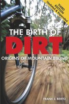 The Birth of Dirt