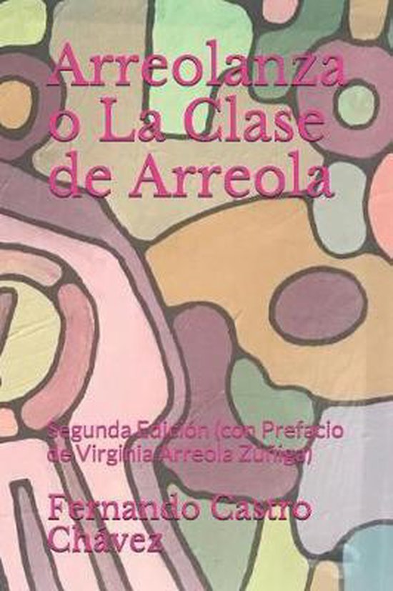 Arreolanza O La Clase de Arreola - cover