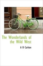The Wonderlands of the Wild West