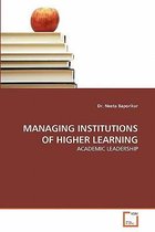 Managing Institutions of Higher Learning
