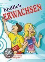 Endlich Erwachsen