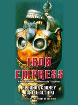 T'ang Trilogy - Iron Empress
