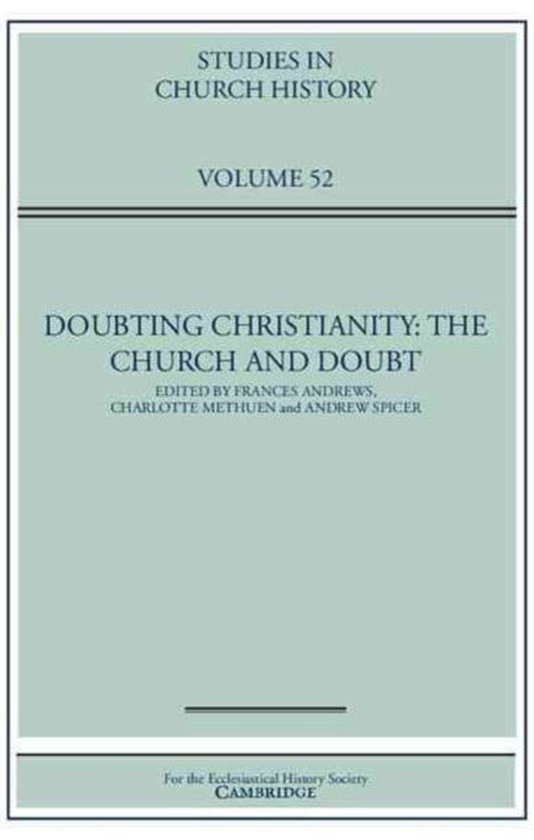 Foto: Studies in church historyseries number 52 doubting christianity