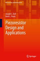 Microsystems and Nanosystems - Piezoresistor Design and Applications