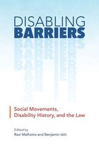 Disability Culture and Politics - Disabling Barriers