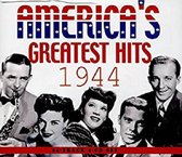 America'S Greatest Hits 1944