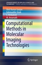SpringerBriefs in Applied Sciences and Technology - Computational Methods in Molecular Imaging Technologies