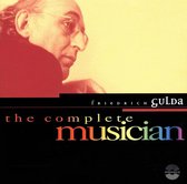 Complete Musician: Friedrich Gulda