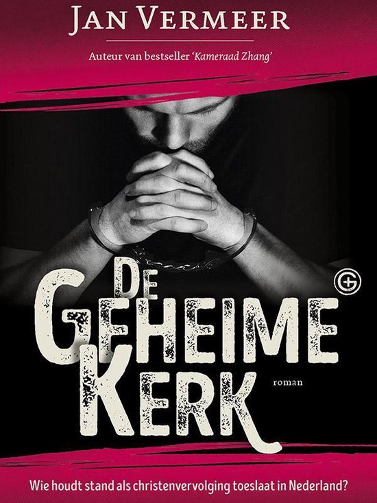 De Geheime Kerk 1 - De Geheime Kerk - cover