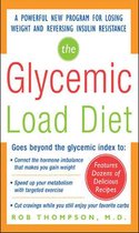 The Glycemic-Load Diet : A powerful new program for losing weight and reversing insulin resistance