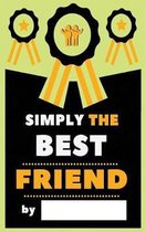 Simply The Best Friend