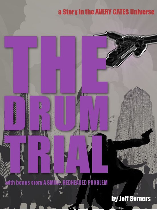 Avery Cates The Drum Trial (ebook), Jeff Somers 1230002303475