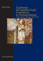 L’architettura dei Carmelitani Scalzi in età barocca