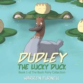 Dudley the Lucky Duck