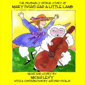 The Probably Untrue Story of Mary Had a Little Lamb