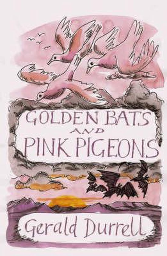 Golden Bats And Pink Pigeons - cover