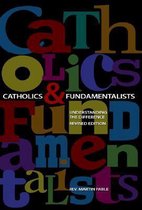 Catholics and Fundamentalists
