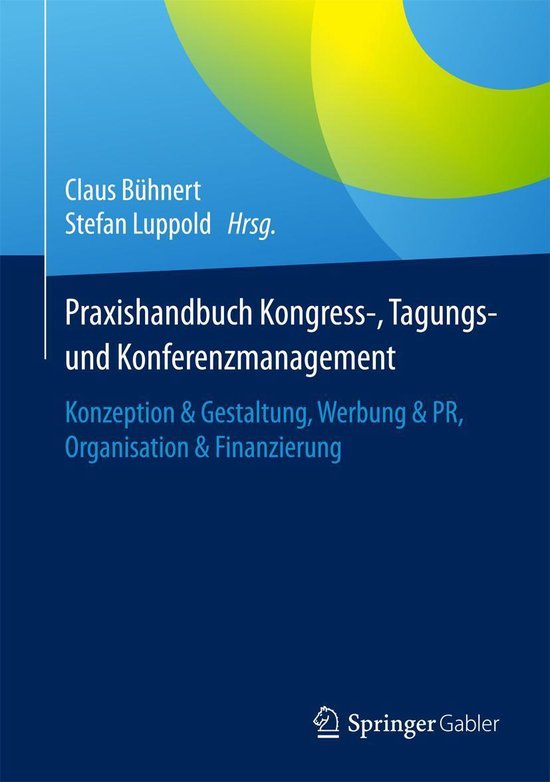 Praxishandbuch Kongress-, Tagungs- und Konferenzmanagement - cover