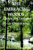 The Embracing Woods