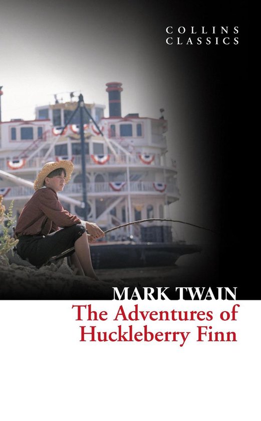Collins Classics - The Adventures Of Huckleberry Finn - cover