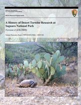 A History of Desert Tortoise Research at Saguaro National Park