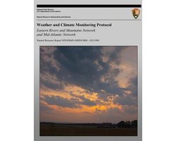 Weather and Climate Monitoring Protocol Eastern Rivers and Mountains Network and Mid-Atlantic Network