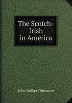 The Scotch-Irish in America