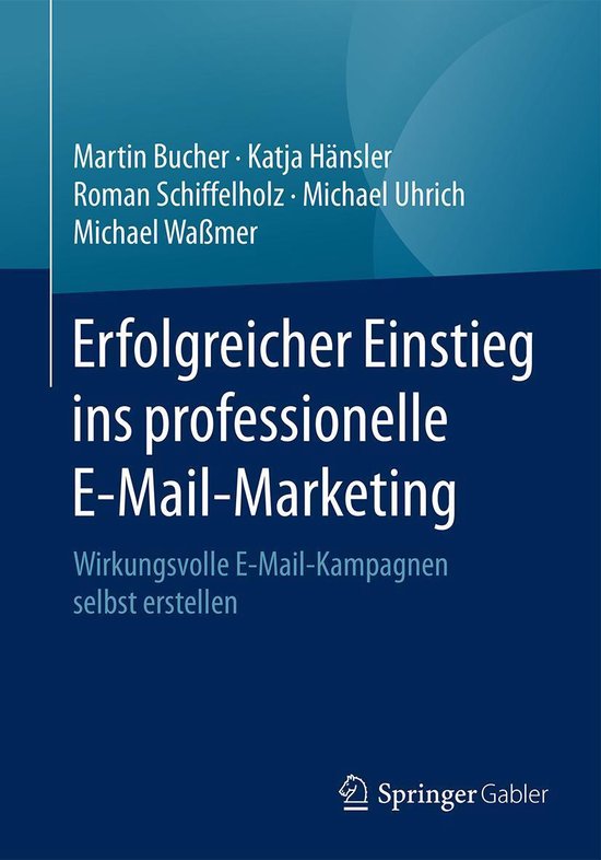 Erfolgreicher Einstieg ins professionelle E-Mail-Marketing - cover