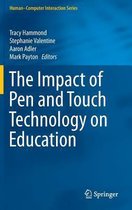 The Impact of Pen and Touch Technology on Education