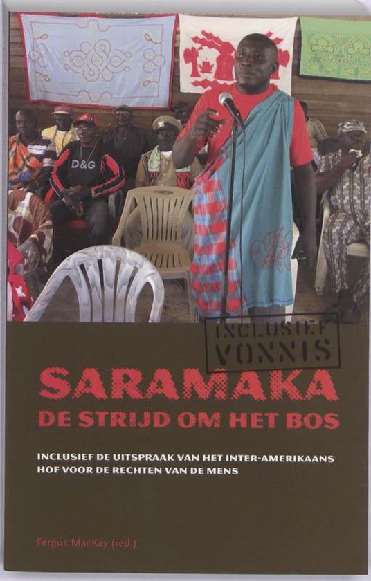 De Saramaka en hun strijd om het bos