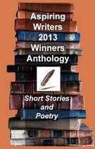 Aspiring Writers 2013 Anthology