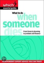 What To Do When Someone Dies