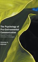 The Psychology of Pro-Environmental Communication