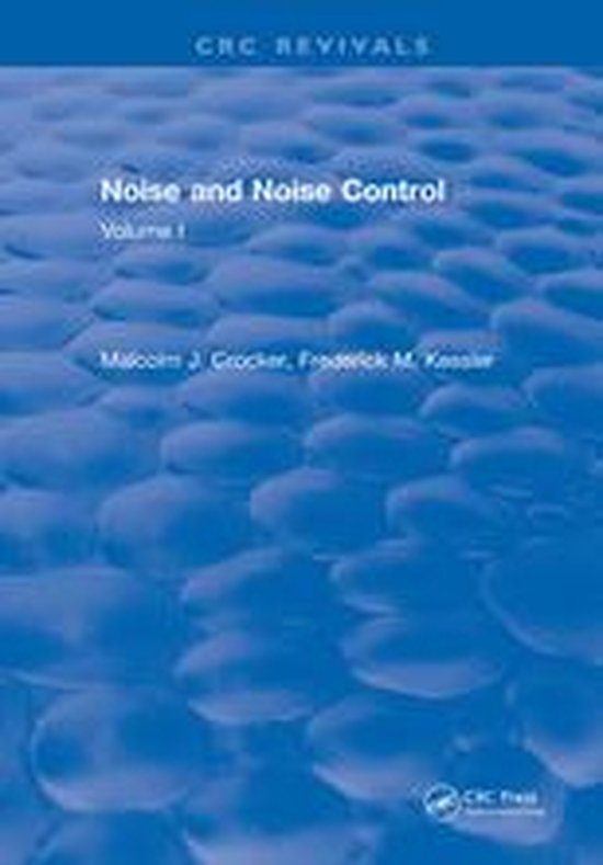 Noise and Noise Control (ebook), Malcolm J. Crocker 9781351091909