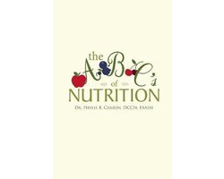 The a B C's of Nutrition