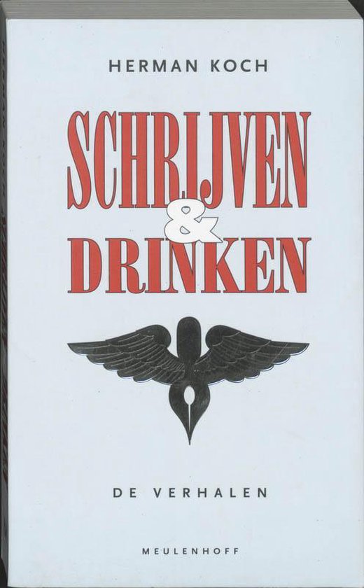 Livre "Schrijven & Drinken" de Herman Koch avec un stylo ailé comme illustration.