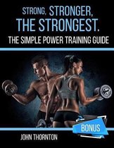 Strong, Stronger, the Strongest