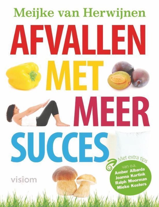 Afvallen met meer succes - Meijke van Herwijnen | Respetofundacion.org