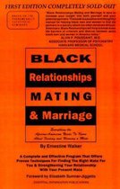 Black Relationships Mating & Marriage