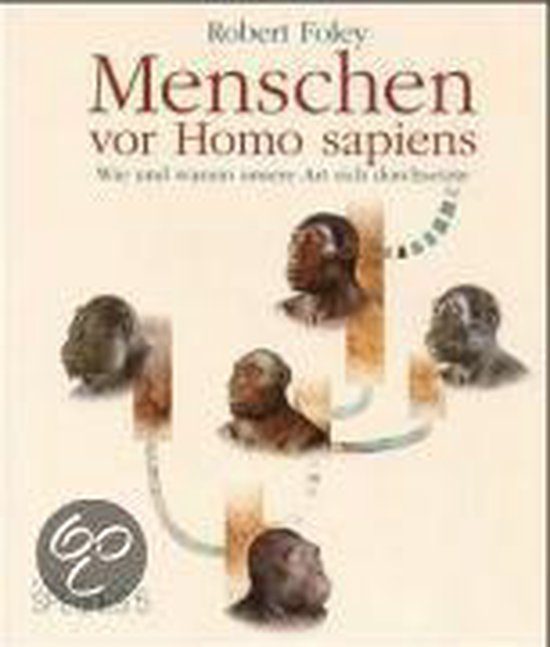 Menschen vor Homo sapiens
