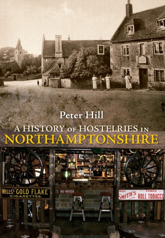 A History of Hostelries in Northamptonshire - cover
